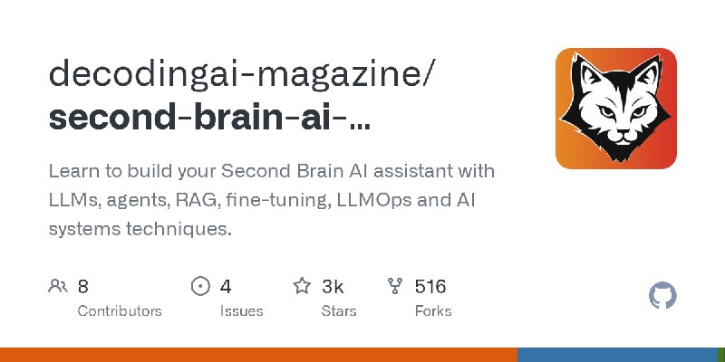GitHub - decodingai-magazine/second-brain-ai-assistant-course: Learn to build your Second Brain AI assistant with LLMs, agents…